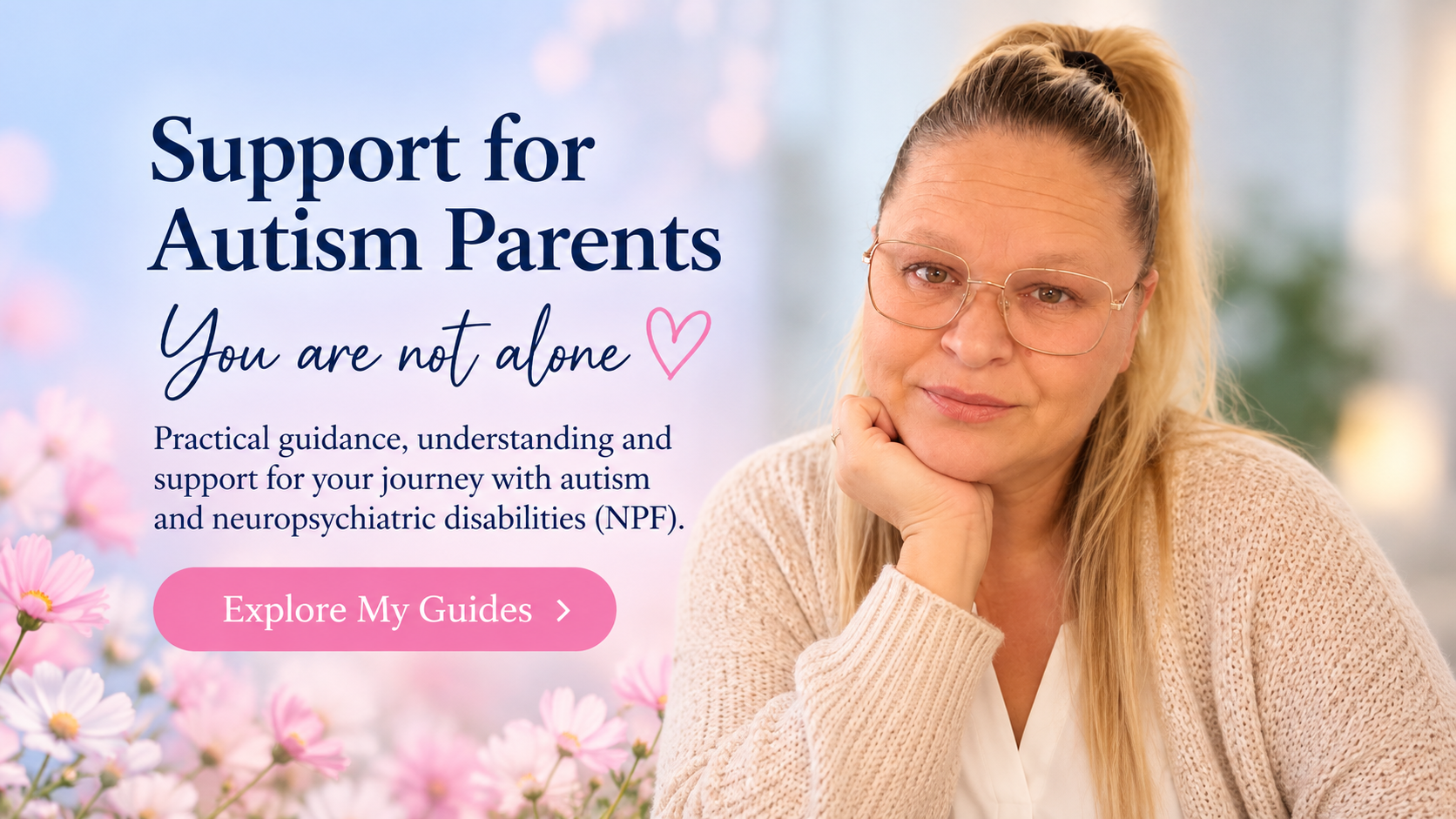 Support for Autism Parents. You are not alone. Practical guidance, understanding and support for your journey with autism and neuropsychiatric disabilities.